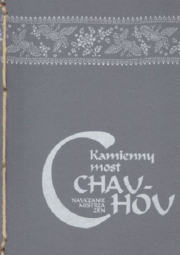 Kamienny most - Mistrz Zen Chao-chou
