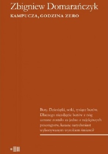 Kampucza, godzina zero - Zbigniew Domarańczyk