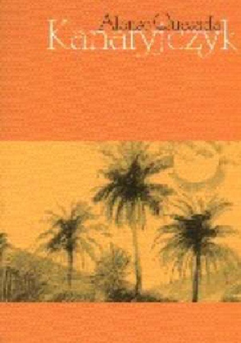 Kanaryjczyk - Alonso Quesada