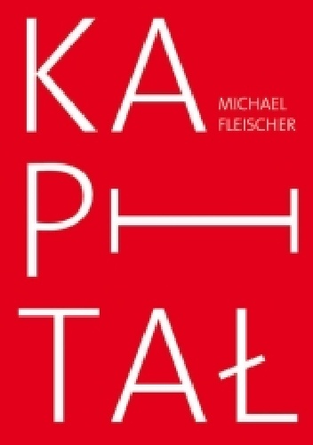 Kapitał - Michael Fleischer