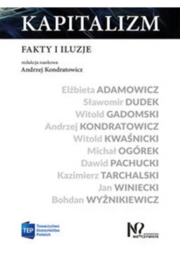 Kapitalizm. Fakty i iluzje