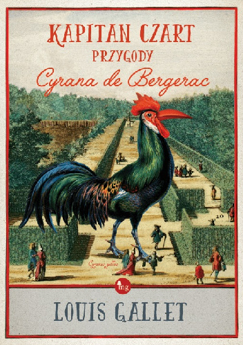 Kapitan Czart, przygody Cyrana de Bergerac - Louis Gallet