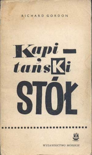 Kapitański stół - Richard Gordon