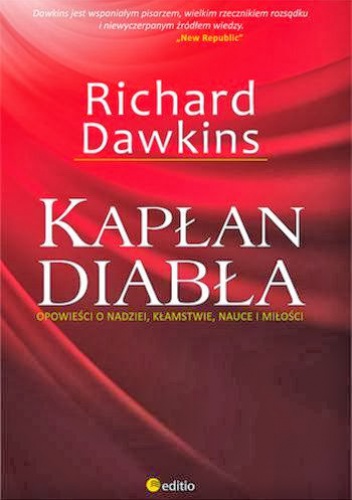 Kapłan diabła. Opowieści o nadziei, kłamstwie, nauce i miłości - Richard Dawkins