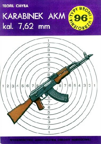 Karabinek AKM kal. 7,62 mm - Teofil Chyba