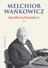 Karafka La Fontaine'a (**) - Melchior Wańkowicz
