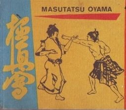 Karate Kyokushinkai - Masutatsu Oyama