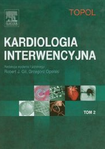 Kardiologia interwencyjna Tom 2 - Topol Eric J.
