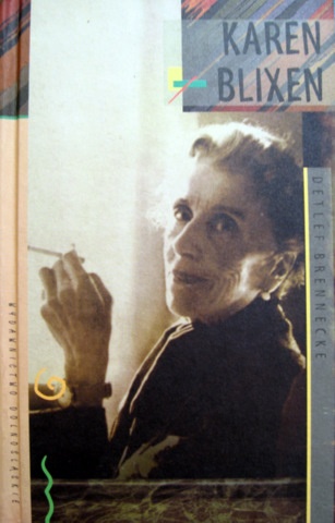 Karen Blixen - Detlef Brennecke