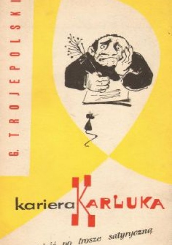 Kariera Karluka - Gawriił Trojepolski
