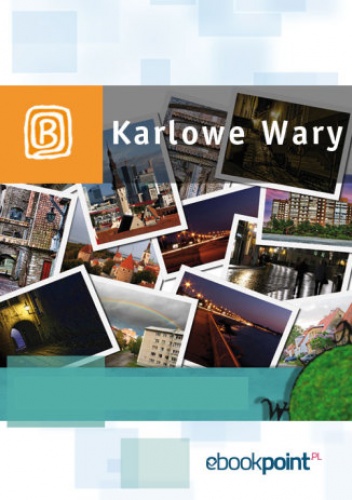 Karlowe Wary. Miniprzewodnik - praca zbiorowa