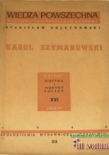 Karol Szymanowski - Stanisław Golachowski