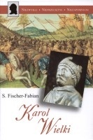 Karol Wielki - Siegfried Fischer-Fabian