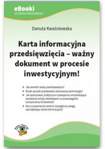 Karta informacyjna przedsięwzięcia - ważny dokument w procesie inwestycyjnym - Kwaśniewska Danuta