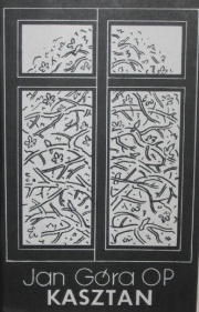 Kasztan - Jan Góra OP