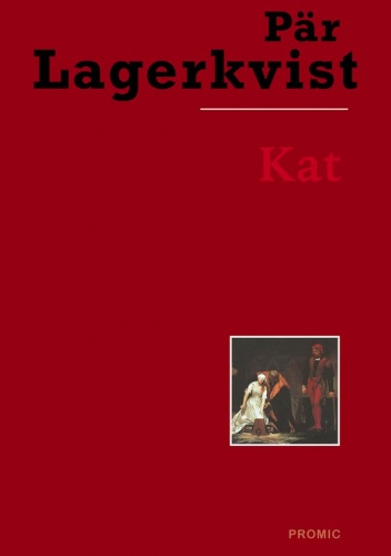 Kat - Pär Lagerkvist