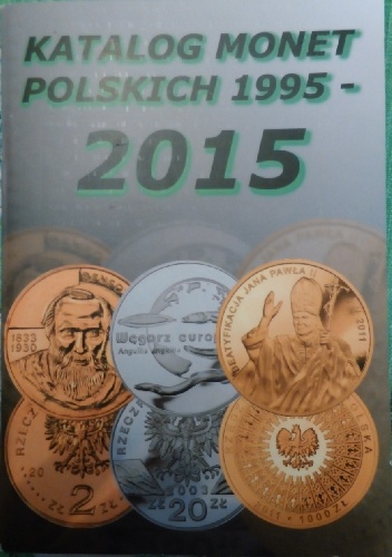 Katalog monet polskich 1995-2015 - Daniel Kurnik