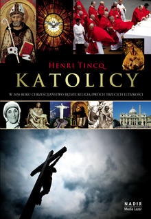 Katolicy - Henri Tincq