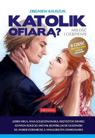 Katolik ofiarą? - Zbigniew Kaliszuk