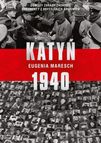 Katyń 1940 - Eugenia Maresch