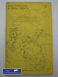 Kawał serca - Józef Prutkowski