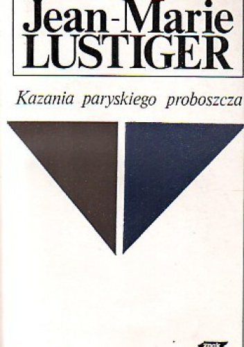 Kazania paryskiego proboszcza - Jean-Marie Lustiger