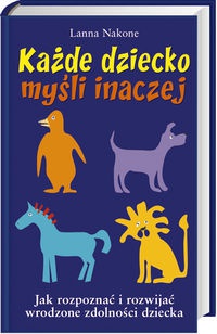 Każde dziecko myśli inaczej - Lanna Nakone