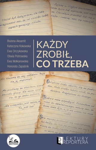 Każdy zrobił, co trzeba