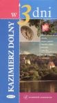Kazimierz Dolny w 3 dni - Joanna Wacława Niegodzisz