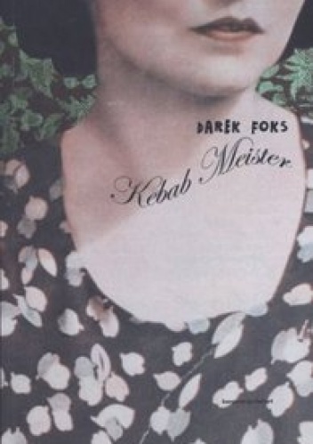 Kebab Meister - Darek Foks