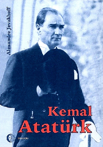 Kemal Atatürk. Droga do nowoczesności - Alexander Jevakhoff