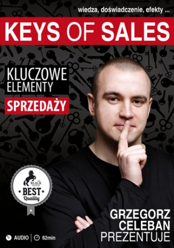 Keys Of Sales. Kluczowe Elementy Sprzedaży - Celeban Grzegorz