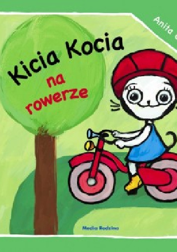 Kicia Kocia na rowerze - Anita Głowińska