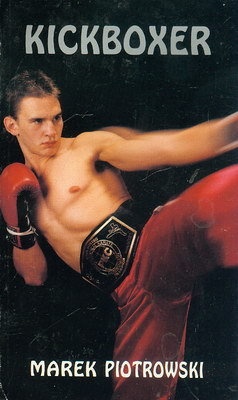 Kickboxer - Marek Piotrowski - Aleksander Bilik