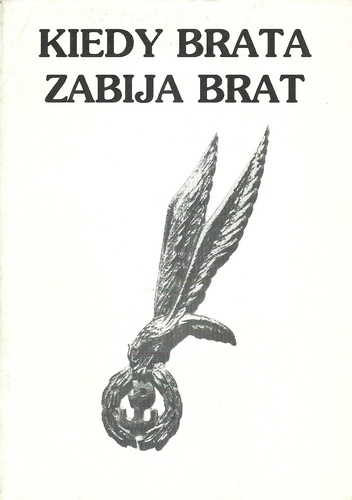 Kiedy brata zabija brat - praca zbiorowa