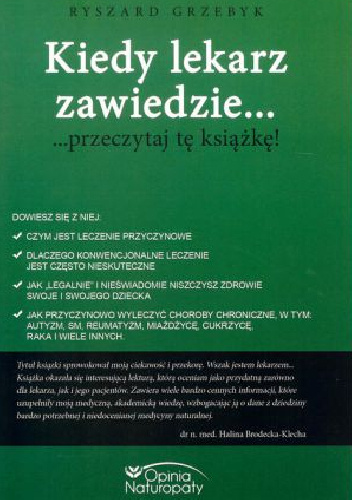 Kiedy lekarz zawiedzie - Ryszard Grzebyk