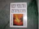 Kiedy modlitwa jest wysłuchana - John Holmstrom