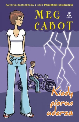 Kiedy piorun uderza - Meg Cabot