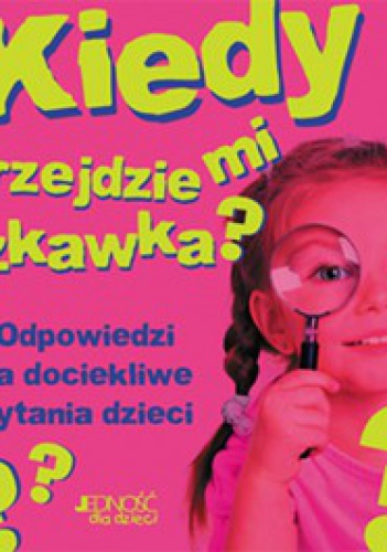 Kiedy przejdzie mi czkawka? - praca zbiorowa