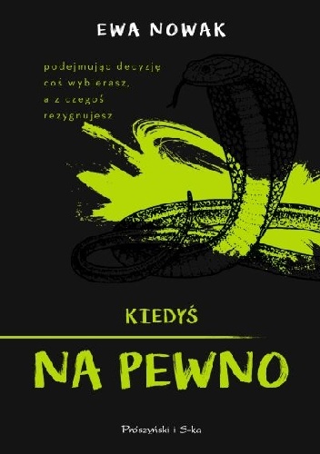 Kiedyś na pewno - Ewa Nowak