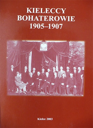 Kieleccy bohaterowie 1905-1907 - Jan Partyka