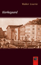 Kierkegaard - Walter Lowrie