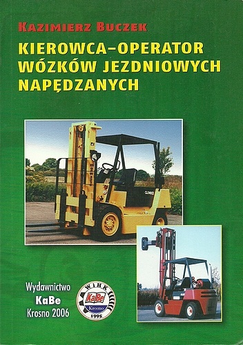 Kierowca-operator wózków jezdniowych napędowych - Kazimierz Buczek