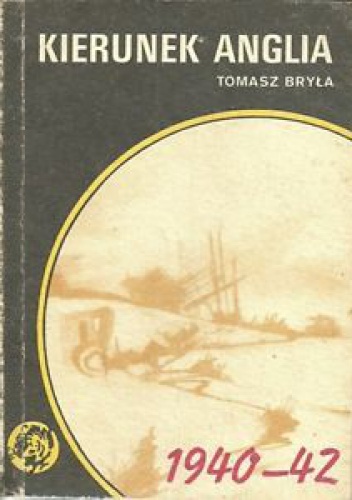 Kierunek Anglia - Tomasz Bryła