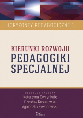Kierunki rozwoju PEDAGOGIKI SPECJALNEJ - Agnieszka Żywanowska