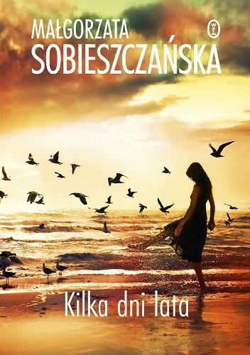 Kilka dni lata - Małgorzata Sobieszczańska