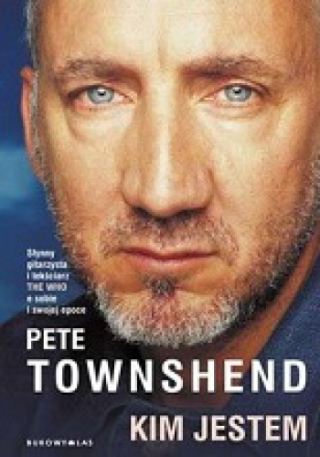 Kim jestem - Pete Townshend