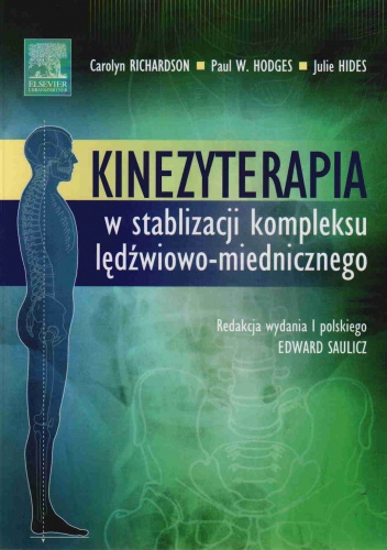 Kinezyterapia w stabilizacji kompleksu lędźwiowo-miedniczneg - C. Richardson