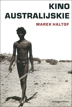 Kino australijskie - Marek Haltof