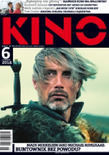 Kino, nr 6 / czerwiec 2014 - Redakcja miesięcznika Kino